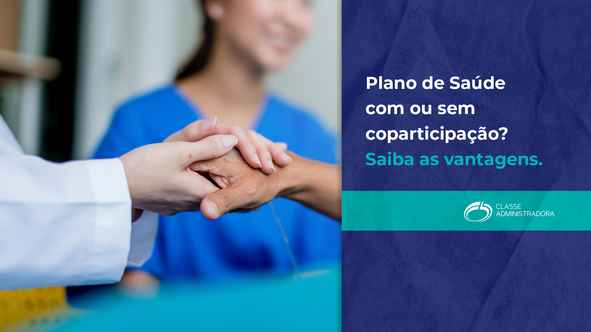 Plano de Saúde com ou sem coparticipação? Saiba as vantagens. - Classe Beneficios